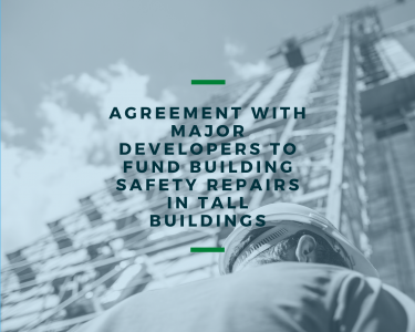 Agreement with major developers to fund building safety repairs in tall buildings