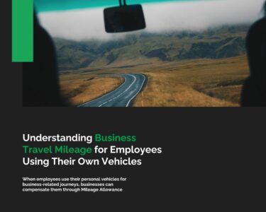 Understanding Business Travel Mileage for Employees Using Their Own Vehicles